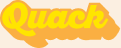 Quack